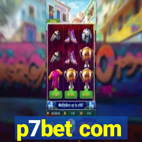 p7bet com